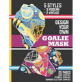 Design Your Own Goalie Mask: Design Your Own Goalie Mask - Goalie Mask Design Activity Book for Hockey Fans of All Ages