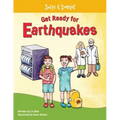 Sofie and Daniel Get Ready for Earthquakes: the earthquake preparation book for families and kids