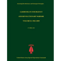 Casebook on Insurgency and Revolutionary Warfare, Volume II: 1962-2009 (Assessing Revolutionary and Insurgent Strategies Series)
