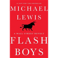 Flash Boys: A Wall Street Revolt