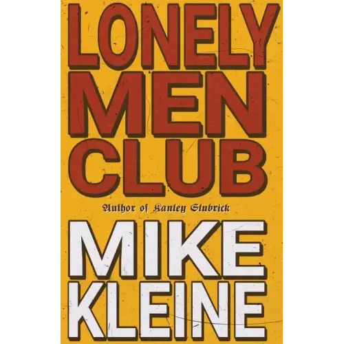 Lonely Men Club