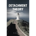 Detachment Theory