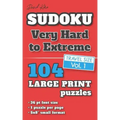 David Karn Sudoku - Very Hard to Extreme Vol 1: 104 Puzzles, Travel Size, Large Print, 36 pt font size, 1 puzzle per page