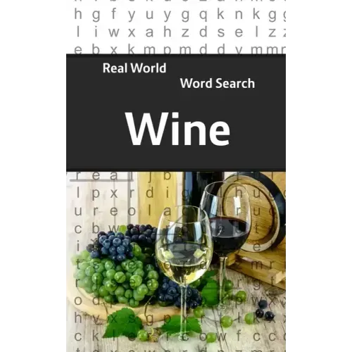 Real World Word Search: Wine