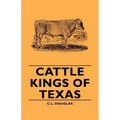 Cattle Kings of Texas