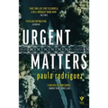 Urgent Matters