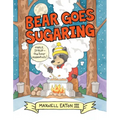 Bear Goes Sugaring