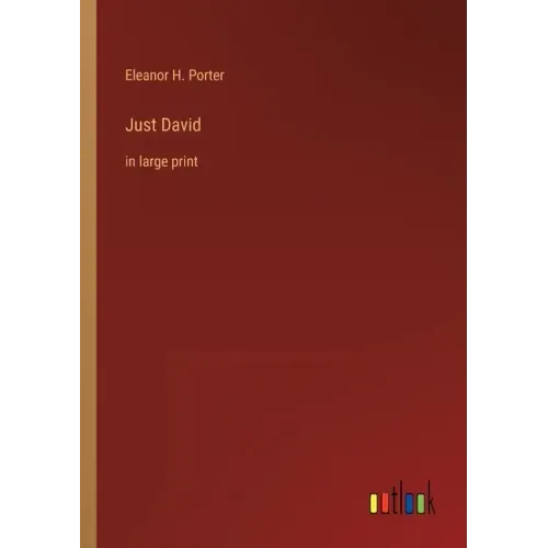 Just David: in large print