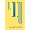 The Comic Self: Toward Dispossession