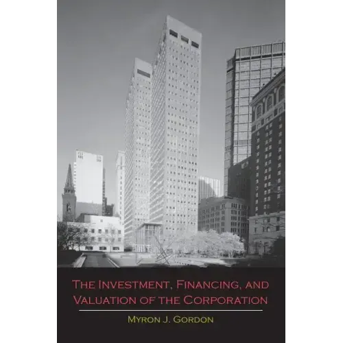 The Investment, Financing, and Valuation of the Corporation
