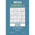 Mega Sudoku X - 200 Easy Puzzles 16x16 Vol.1