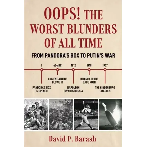 Oops!: The Worst Blunders of All Time