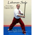 Labanan Solo: The Combat Exercises (Anyo) of Modern Arnis