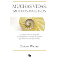 Muchas Vidas, Muchos Maestros / Many Lives, Many Masters