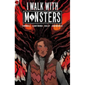 I Walk with Monsters: The Complete Series