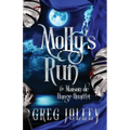 Molly's Run: Book Two of the Maison de Danse Quartet