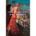 The Beautiful and Damned