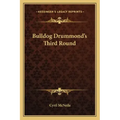Bulldog Drummond's Third Round