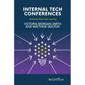 Internal Tech Conferences: Accelerate Multi-team Learning