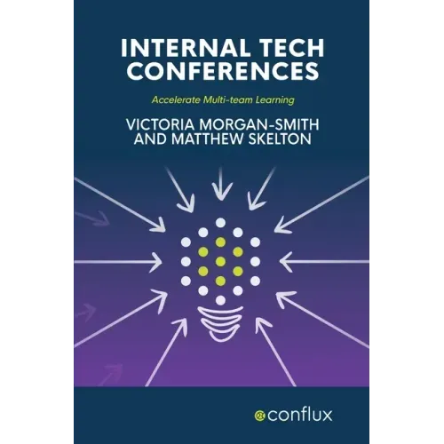 Internal Tech Conferences: Accelerate Multi-team Learning