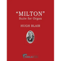 Milton: A Suite for the Organ