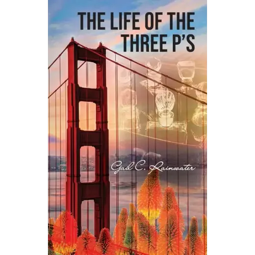 The Life of the Three P's
