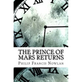 The Prince of Mars Returns