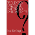 Why Does Language Matter to Philosophy?