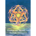 Explore the Sacred through Geometry