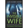 The Invisible Wife: A Private Investigator Mystery Series of Crime and Suspense