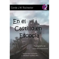 En el Castillo en Escocia
