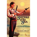 Sisters of the Sea: Anne Bonny and Mary Read-Pirates of the Caribbean