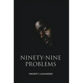 Ninety-Nine Problems