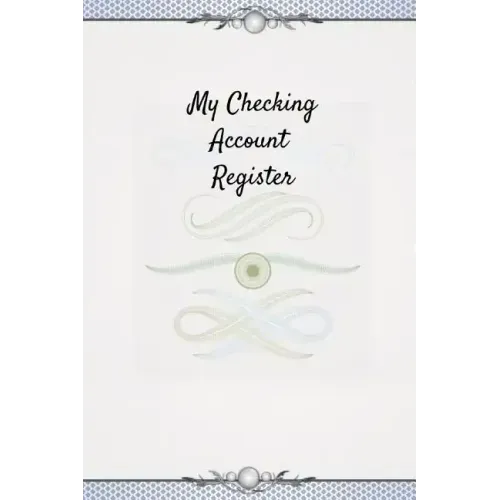My Checking Account Register: 6 Column Payment Record Checkbook Ledger (Pocket Edition)