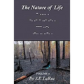 The Nature of Life: Volume 2