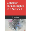 Canadian Human Rights in a Nutshell