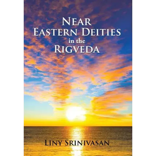 Near Eastern Deities in the Rigveda