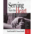 Serving from the Heart Revised Participant Workbook: Finding Your Gifts and Talents for Service