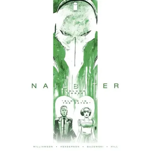 Nailbiter Volume 3: Blood in the Water