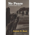 No Peace: A Steve Dancy Tale