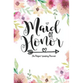 Maid of Honor The Perfect Wedding Planner: Journal To Do List, Important Dates, Budget Planning and Lined Blank Pages