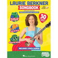 The Laurie Berkner Songbook with Melody, Lyrics and Guitar Chords - Updated Edition