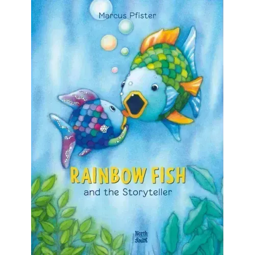 Rainbow Fish and the Storyteller