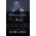 Philosophies at War