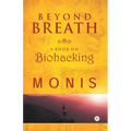 Beyond Breath a book on biohacking