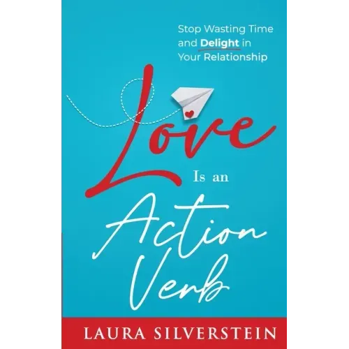 Love Is an Action Verb
