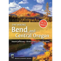 Day Hiking Bend & Central Oregon: Mount Jefferson/ Sisters/ Cascade Lakes