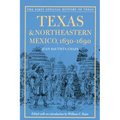 Texas and Northeastern Mexico, 1630-1690