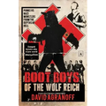 Boot Boys of the Wolf Reich