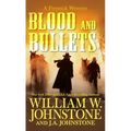 Blood and Bullets